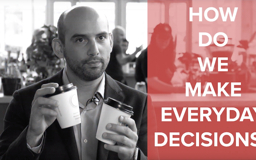 Curious Minds: How Do We Make Everyday Decisions?
